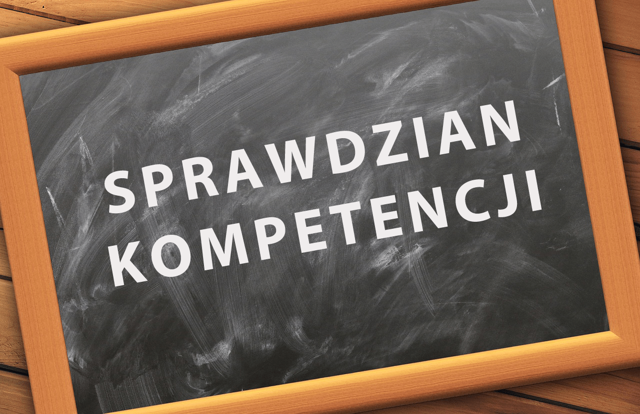 sprawdzian kompetencji